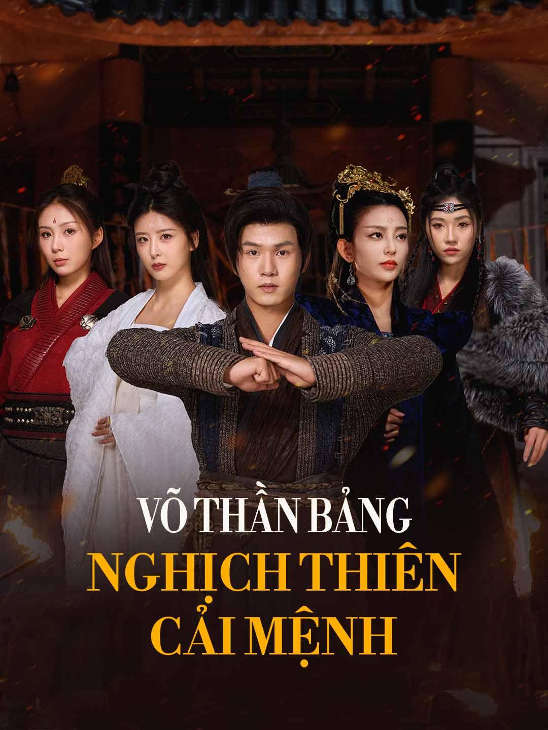 Võ Thần Bảng Nghịch Thiên Cải Mệnh