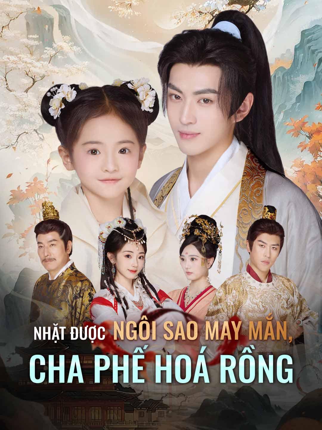Nhặt Được Ngôi Sao May Mắn, Cha Phế Hoá Rồng