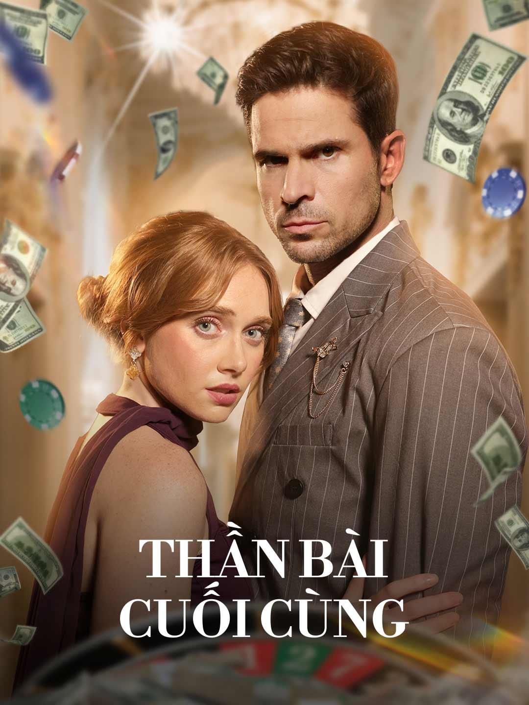 Thần Bài Cuối Cùng